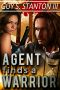 [The Agents for Good 06] • Agent finds a Warrior